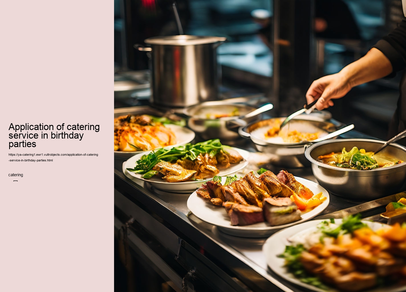 Application of catering service in birthday parties